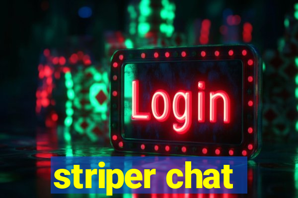 striper chat